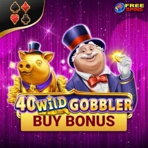 40 Wild Gobbler